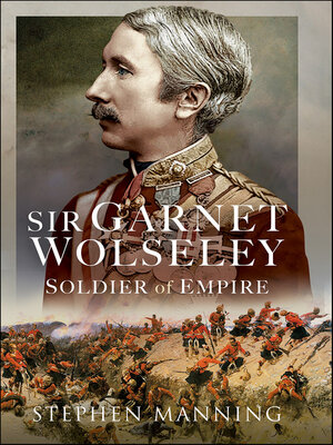 cover image of Sir Garnet Wolseley